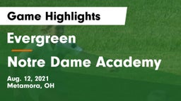 Evergreen  vs Notre Dame Academy  Game Highlights - Aug. 12, 2021