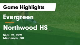 Evergreen  vs Northwood HS Game Highlights - Sept. 23, 2021