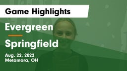 Evergreen  vs Springfield  Game Highlights - Aug. 22, 2022