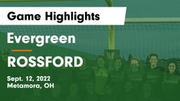 Evergreen  vs ROSSFORD Game Highlights - Sept. 12, 2022