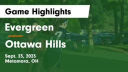 Evergreen  vs Ottawa Hills  Game Highlights - Sept. 23, 2023