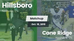 Matchup: Hillsboro vs. Cane Ridge  2019