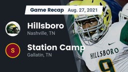 Recap: Hillsboro  vs. Station Camp  2021