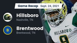 Recap: Hillsboro  vs. Brentwood  2021