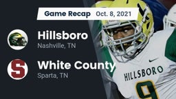 Recap: Hillsboro  vs. White County  2021