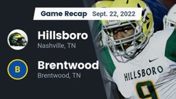 Recap: Hillsboro  vs. Brentwood  2022