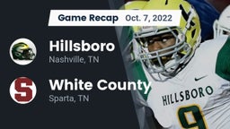 Recap: Hillsboro  vs. White County  2022