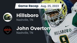 Recap: Hillsboro  vs. John Overton  2023