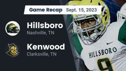 Recap: Hillsboro  vs. Kenwood  2023