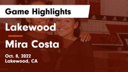 Lakewood  vs Mira Costa  Game Highlights - Oct. 8, 2022