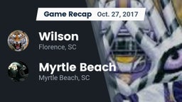 Recap: Wilson  vs. Myrtle Beach  2017