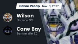 Recap: Wilson  vs. Cane Bay  2017