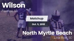 Matchup: Wilson vs. North Myrtle Beach  2018