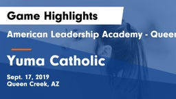 American Leadership Academy - Queen Creek vs Yuma Catholic  Game Highlights - Sept. 17, 2019