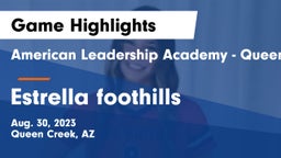 American Leadership Academy - Queen Creek vs Estrella foothills Game Highlights - Aug. 30, 2023
