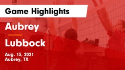Aubrey  vs Lubbock  Game Highlights - Aug. 13, 2021