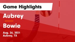 Aubrey  vs Bowie  Game Highlights - Aug. 26, 2021