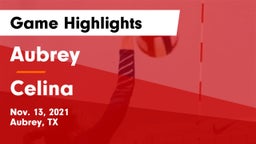 Aubrey  vs Celina  Game Highlights - Nov. 13, 2021