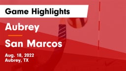 Aubrey  vs San Marcos Game Highlights - Aug. 18, 2022