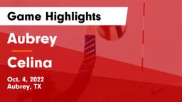 Aubrey  vs Celina  Game Highlights - Oct. 4, 2022