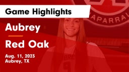 Aubrey  vs Red Oak Game Highlights - Aug. 11, 2023