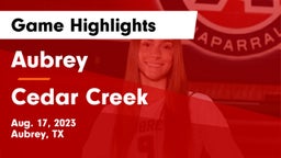 Aubrey  vs Cedar Creek Game Highlights - Aug. 17, 2023