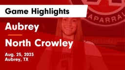 Aubrey  vs North Crowley Game Highlights - Aug. 25, 2023