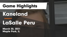 Kaneland  vs LaSalle Peru  Game Highlights - March 30, 2021