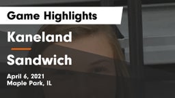 Kaneland  vs Sandwich  Game Highlights - April 6, 2021