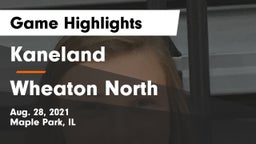 Kaneland  vs Wheaton North  Game Highlights - Aug. 28, 2021