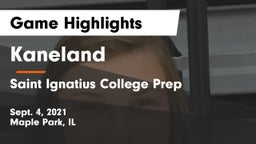 Kaneland  vs Saint Ignatius College Prep Game Highlights - Sept. 4, 2021