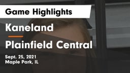 Kaneland  vs Plainfield Central  Game Highlights - Sept. 25, 2021