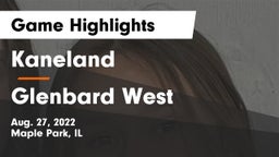 Kaneland  vs Glenbard West Game Highlights - Aug. 27, 2022