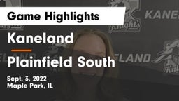 Kaneland  vs Plainfield South Game Highlights - Sept. 3, 2022