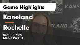Kaneland  vs Rochelle Game Highlights - Sept. 15, 2022