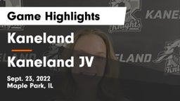 Kaneland  vs Kaneland JV Game Highlights - Sept. 23, 2022