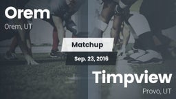 Matchup: Orem vs. Timpview  2016