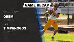 Recap: Orem  vs. Timpanogos  2016