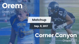 Matchup: Orem vs. Corner Canyon  2017