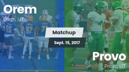 Matchup: Orem vs. Provo  2017