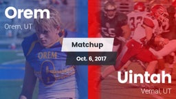 Matchup: Orem vs. Uintah  2017