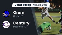 Recap: Orem  vs. Century  2018