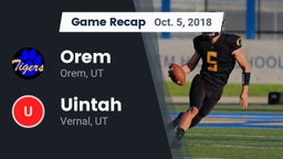 Recap: Orem  vs. Uintah  2018