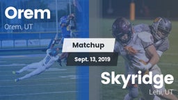 Matchup: Orem vs. Skyridge  2019