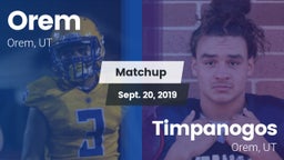 Matchup: Orem vs. Timpanogos  2019