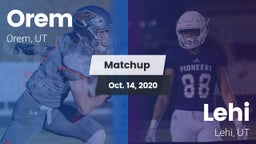 Matchup: Orem vs. Lehi  2020