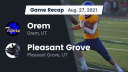 Recap: Orem  vs. Pleasant Grove  2021