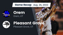 Recap: Orem  vs. Pleasant Grove  2022