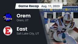 Recap: Orem  vs. East  2023