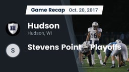 Recap: Hudson  vs. Stevens Point  - Playoffs 2017
